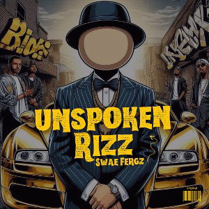 Unspoken Rizz