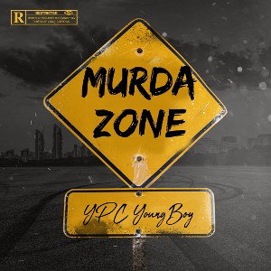 YPC YoungBoy - Murda Zone 