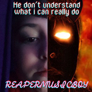 He Don’t Understand What I Can Really Do