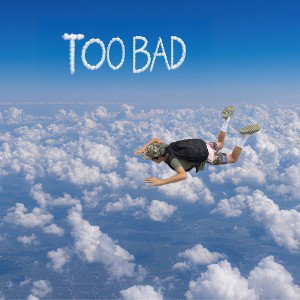 Too bad