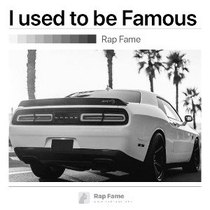 I used to be Famous 