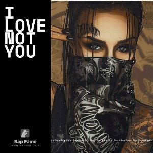 I LOVE NOT YOU