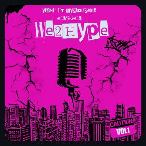 HypedUpMike - we2hype cyhper  feat YBMF & moe