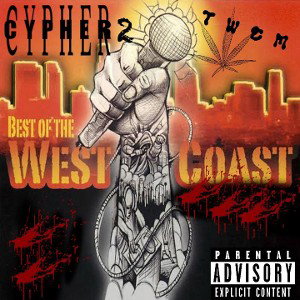YBMF - West Coast Mafia cypher 2 
