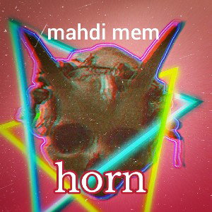 شاخ - مهدی میم