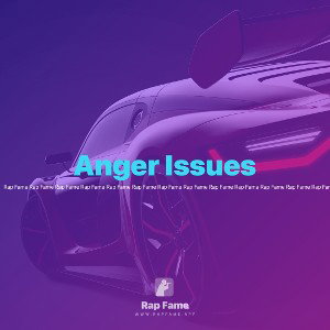 Anger Issues 