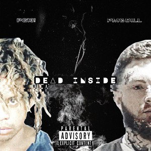 Dead Inside (feat. PMG Dill)