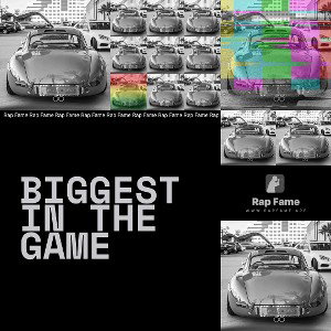 Biggest In The Game