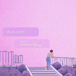 Somebody