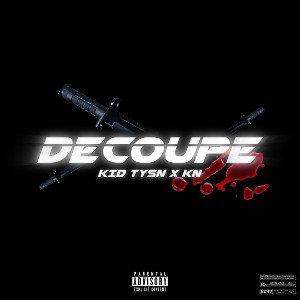 Découpe ft. @kn_351 (prod. Prymus x Moggy)