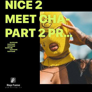 Nice 2 Meet Cha- part 2 Project Debbie Ft iNDOhhh