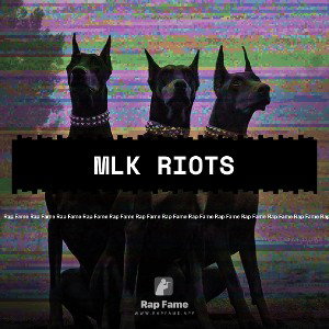 MLK Riots 