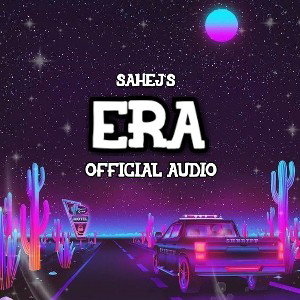 ERA | SAHEJ | OFFICIAL AUDIO |