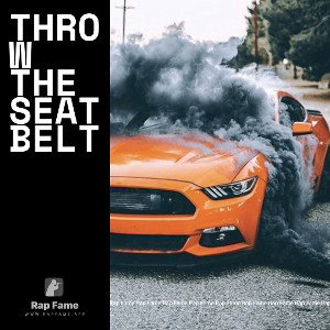 throw the seat belt