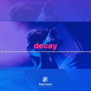 decay