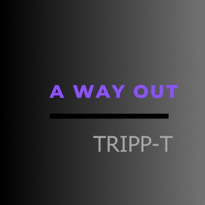 A Way Out