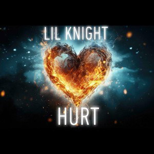 LIL KNIGHT-(HURT)