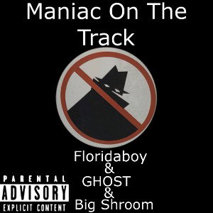 Maniac On The Track 