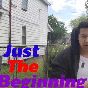 Just The Beginning