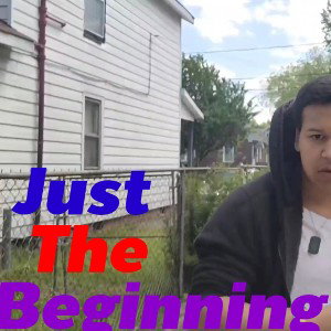 Just The Beginning