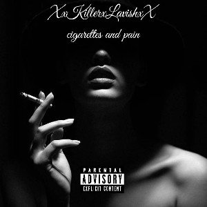 Cigarettes and pain - XxKillerxLavishxX