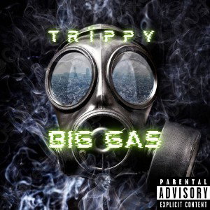 💎😶‍🌫️TRÏPPY😶‍🌫️💎 - Big Gas