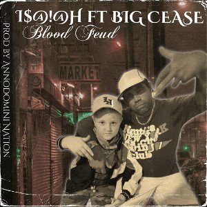Blood Feud ft Big Cease. Prod by Annodomini Nation 