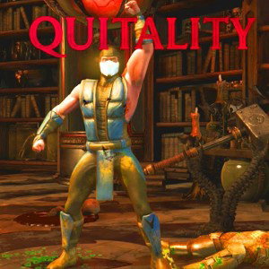 ☠️ Quitality ☠️