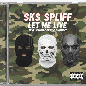 let me live feat~ Donmoneytraxxs & Gambit 