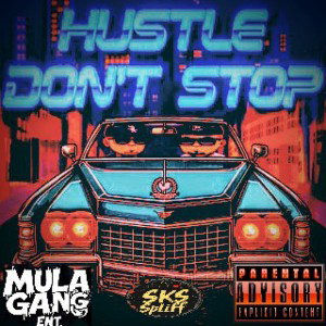  hustle dont stop (feat ~dirty worm)