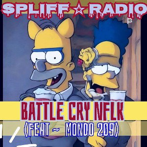 Battle Cry ( NFLK DiSs) feat ~ Mondo 209