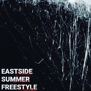 Eastside Summer Freestyle 