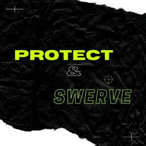 Protect N Swerve (Prod. Włodar)