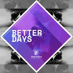 better days