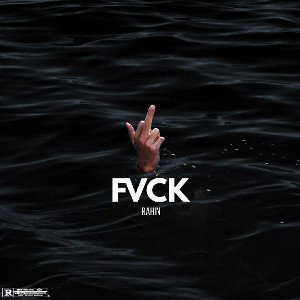 Rahin(Fuck)