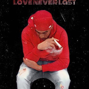 love never last