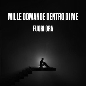 MILLE DOMANDE DENTRO DI ME (FREESTYLE)