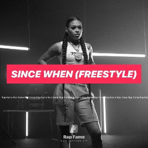 Since When (Freestyle)