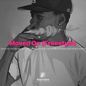 Moved On (Freestyle)