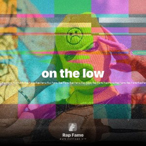 on the low