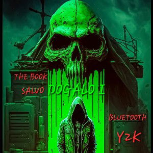 THE BOOK FT SALVO - BLUETOOTH - Y2K - DOGALO I