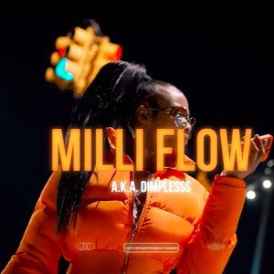 aka dimplesss a milli flow Freestyle 
