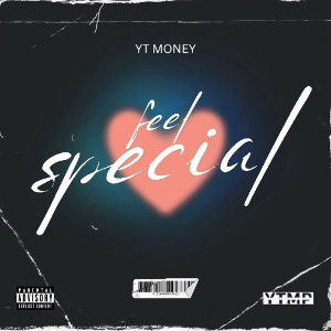 YT MONEY feel special remix