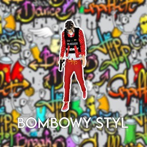 MŁODYCHEN - BOMBOWY STYL
