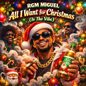 RGM_Miguel_–_“All_I_Want_for_Christmas__Is_the_Vibe_”