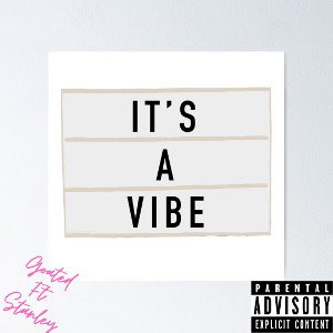 Its A Vibe