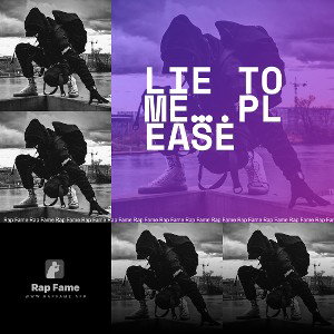 Lie to me….please 
