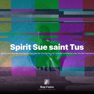 Spirit Sue saint Tus 