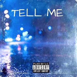 TELL ME 