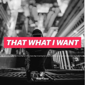 That What I Want